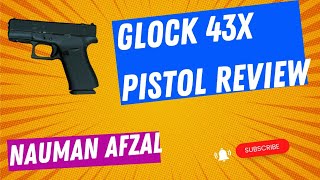 Glock 43X MOS review by Nauman Afzal [upl. by Ilrebmik]