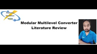 Modular Multilevel Converter literature part 5  Different types of SMs in HVDC MMC  working of SMs [upl. by Asillem]