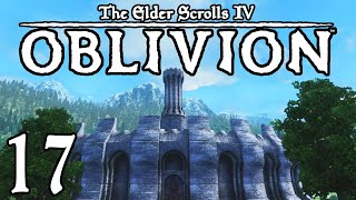 TES IV  Oblivion Bevilex 17  Revisiting Kvatch [upl. by Gati889]