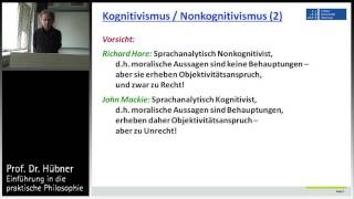 Praktische Philosophie 2b Metaethik  Kognitivismus vs Nonkognitivismus [upl. by Dinny]