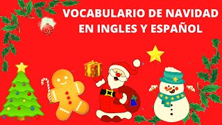 VOCABULARIO DE NAVIDAD EN INGLÉS Y ESPAÑOL PARA NIÑOS [upl. by Belak]