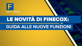 Le Novità di FinecoX guida alle nuove funzioni [upl. by Ylenats]