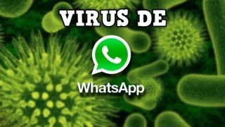 Virus en Whatsapp  IMPORTANTE [upl. by Idak]