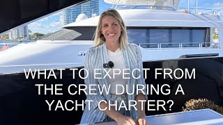 What to expect from the Crew during a Yacht Charter Story Michelle Manfredi Hall  Worldwide Boat [upl. by Egas]