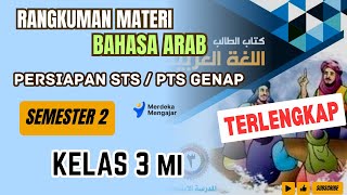 Rangkuman Materi BAHASA ARAB Kelas 3 MI Semester 2  Rangkuman Materi STS PTS GENAP [upl. by Nylesoy]