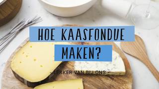 Hoe kaasfondue maken [upl. by Antonella]