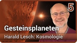 Harald Lesch • Gesteinsplaneten  Kosmologie 5 [upl. by Lanae353]