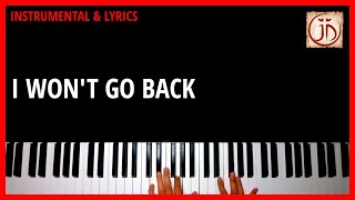 I WONT GO BACK  Instrumental amp Lyric Video [upl. by Primrose]