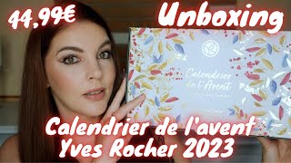 Calendrier de lavent Yves Rocher 2023  Unboxing en avantpremière [upl. by Fortunio]