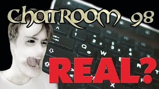 Chatroom 98  REAL Creepypasta FilmHD [upl. by Eadie496]