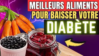 10 Aliments pour Réduire le Diabète et Stabiliser le Sucre [upl. by Ynnel498]