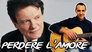 Perdere lAmore  Massimo Ranieri  Chitarra  Facile [upl. by Damal696]