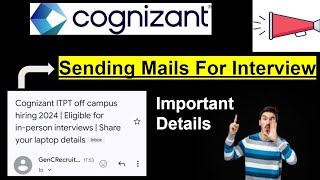 63 Finally Cognizant Sending Interview mails Online or offline  ITPT off campus hiring [upl. by Sedgewinn]