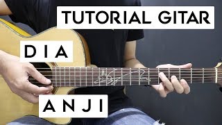 Tutorial Gitar ANJI  Dia  Lengkap Dan Mudah [upl. by Westerfield20]