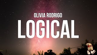 Olivia Rodrigo  logical Lyrics [upl. by Fisk]