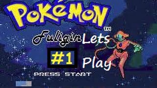 Lets Play Pokemon Fuligin Ep 1 Find My Gold Watch [upl. by Hnirt]