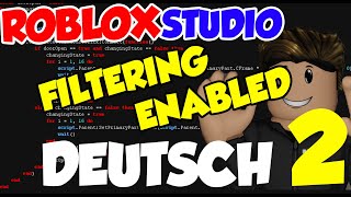 Pro Tutorial Roblox Scripting2FILTERING ENABLEDDeutsch2020 [upl. by Bunder]