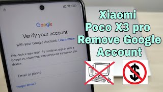 BOOM Xiaomi Poco X3 Pro M2102J20SG Remove Google Account Bypass FRP Without PC [upl. by Sy]