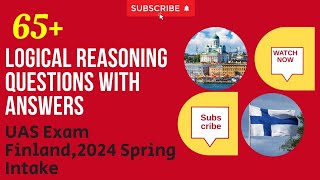 65 Logical Reasoning Questions With Answers UAS Exam Finland 2024 Spring Intake [upl. by Maro]