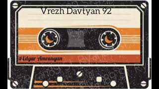 Vrezh Davtyan  Potorik 1992 vol1 classic [upl. by Goldie]