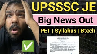 Big Update UPSSSC JE ये क्या हुआ Official Notifications out  PET BTech kya hua   Syllabus [upl. by Helena]