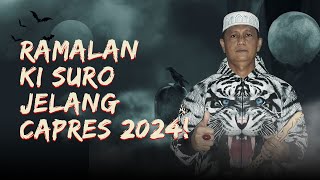 RAMALAN KI SURO JELANG CAPRES 2024  KUMIS CHANNEL SERU [upl. by Cyrus]