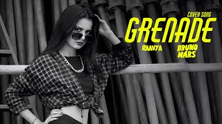 Grenade  Bruno Mars Cover  Raavya  Heer [upl. by Artaed]