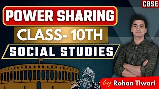 Power Sharing Class 10th CBSE  Social Studies  by Rohan Tiwari [upl. by Anawyt]