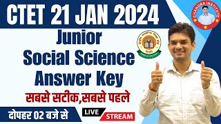 CTET 21 JAN ANSWER KEY  सबसे सटीकसबसे पहले  CTET JUNIOR Social Science Answer key amp Analysis 2024 [upl. by Eob309]