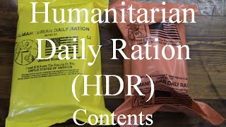 MRE Review Humanitarian Daily Ration HDR 1999 amp 2012 Part 1 [upl. by Jea]