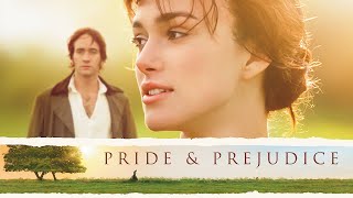 Pride amp Prejudice 2005 Movie  Keira Knightley Matthew Macfadyen Rosamund P  Review and Facts [upl. by Fitzgerald827]