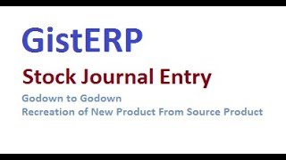 Stock Journal Entry in GistERP [upl. by Llerut772]