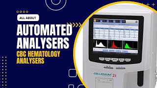 All about Automated Analysers in Hematology  Principle  3 part vs 5 part Analysers [upl. by Staw]