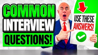 HOW TO ANSWER COMMON INTERVIEW QUESTIONS Best SAMPLE ANSWERS for JOB INTERVIEWS [upl. by Ham]