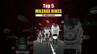 Top 5 Mileage Bikes In India 2024 🔥  shorts [upl. by Herson352]