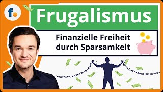 Spar dich reich Mit Frugalismus ganz einfach Vermögen aufbauen [upl. by Ahtiekal]