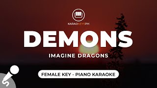 Demons  Imagine Dragons Female Key  Piano Karaoke [upl. by Enihsnus]