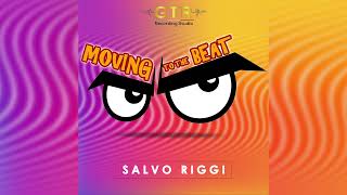 Salvo Riggi  Moving to the Beat [upl. by Musser]