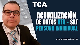 Tutorial Actualización de datos RTU SAT Persona Individual Pequeño Contribuyente RTUGuatemala [upl. by Javier]