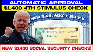 AUTOMATIC APPROVAL 1400 4th Stimulus Check  ARRIVING TOMORROW NEW 1400 SOCIAL SECURITY CHECKS [upl. by Trinette]