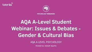 AQA Psychology Student Webinar Gender Bias [upl. by Elodia]