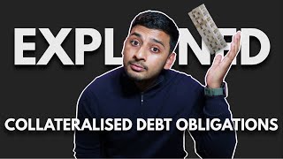 Collateralised Debt Obligations CDOs Explained in 2 Minutes in Basic English [upl. by Durwood]