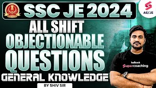 SSC JE 2024 General Knowledge GK Objectionable Questions By Shiv Sir [upl. by Yahsal459]