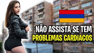 Assim é a Vida na Armênia  O País POBRE Com Mulheres PERFEITAS [upl. by Elihu685]