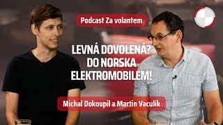 Levná dovolená Do Norska elektromobilem Ujeli jsme 9500 km za 14 dnů [upl. by Magnus]