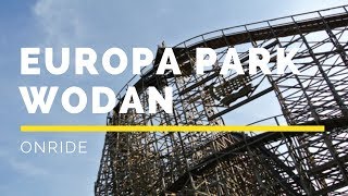 Europa Park  Wodan Timburcoaster Onride [upl. by Aleac]