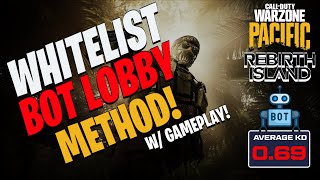 Whitelist Bot Lobby Method WITH GAMEPLAY  Works on Warzone amp Rebirth Island [upl. by Kirrad]