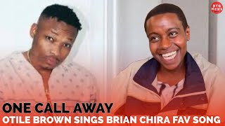 OTILE BROWN FORCED BY BRIAN CHIRA FANS TO SONG HIS FAVOURITE SONG onecallaway [upl. by Nosiaj]