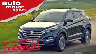 Hyundai Tucson Pragmatisch praktisch gut  Die Tester  auto motor und sport [upl. by Aihtibat378]