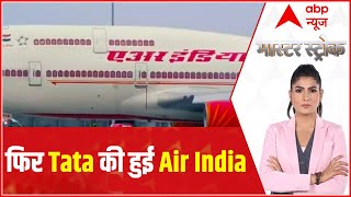 Air Indias home coming after 68 years  Master Stroke [upl. by Aicenra]